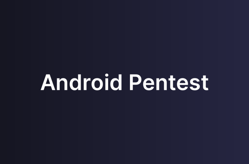 Android Pentest