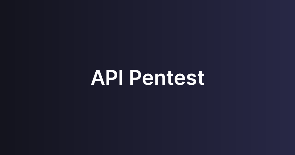 API Pentest