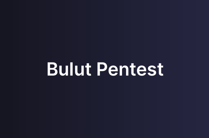 Bulut Pentest