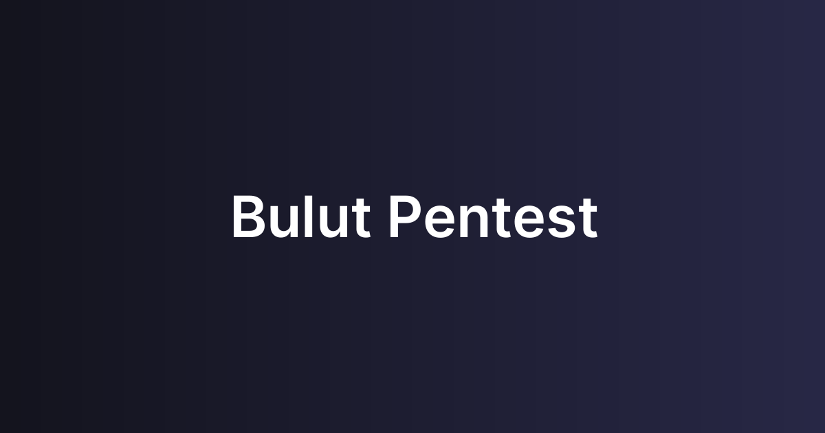 Bulut Pentest