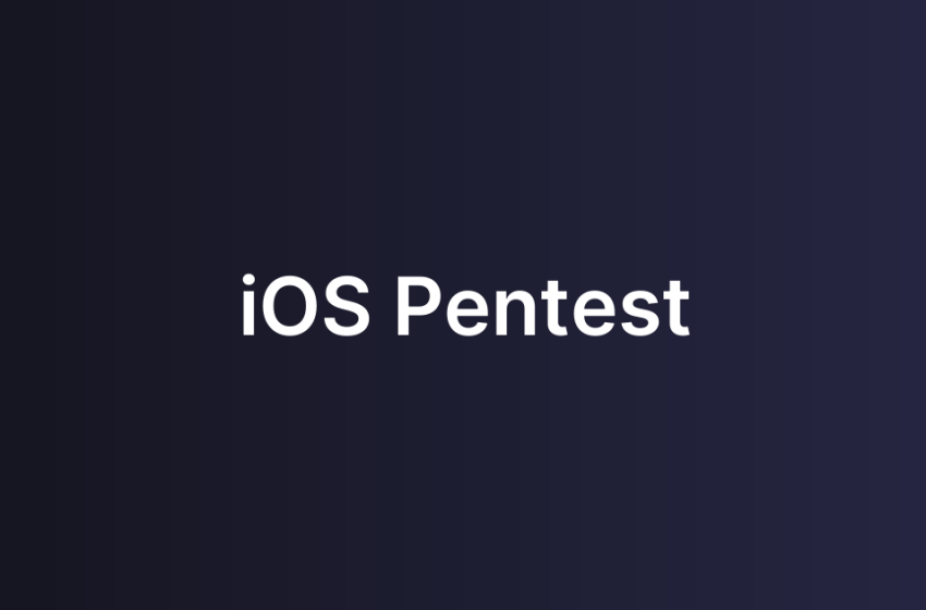 iOS Pentest