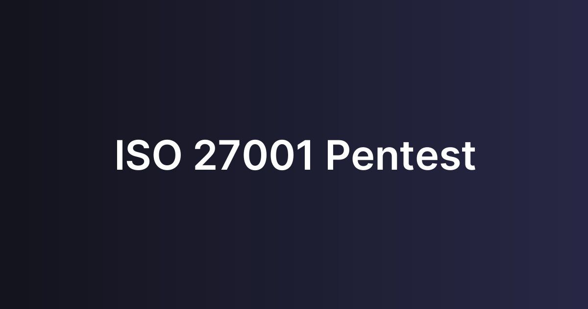 ISO 27001 Pentest