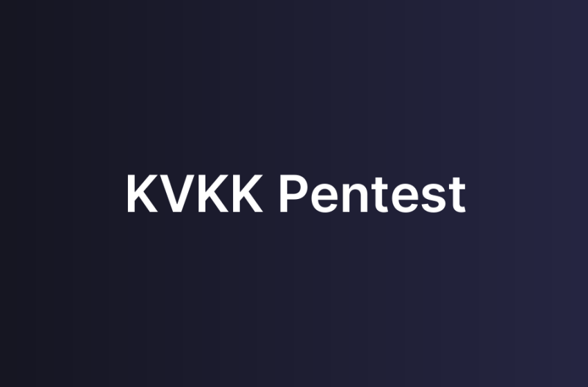 KVKK Pentest