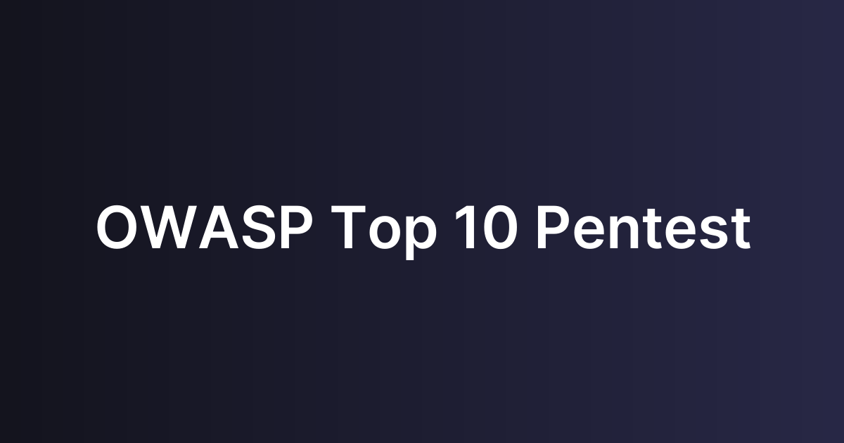 OWASP Top 10 Pentest