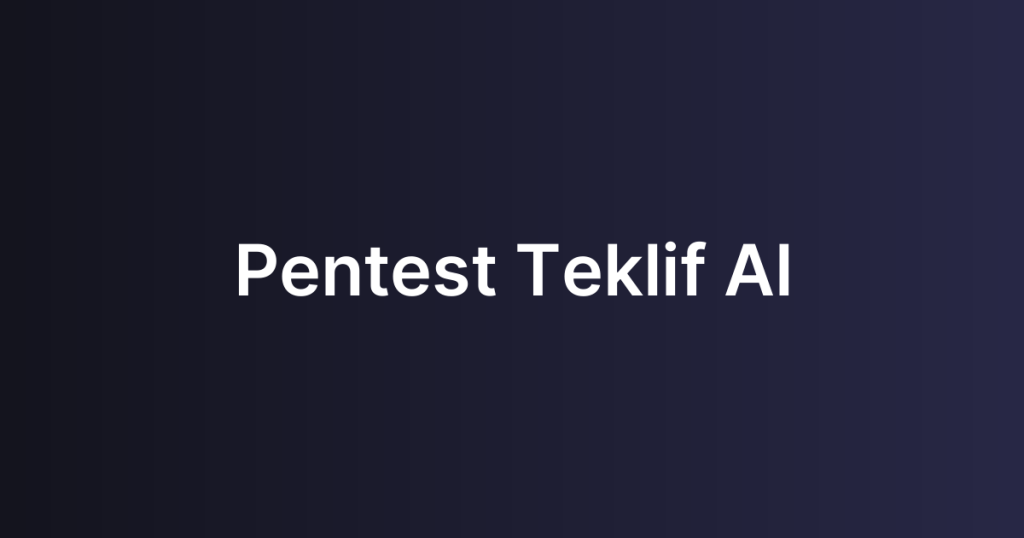 Pentest Teklif Al