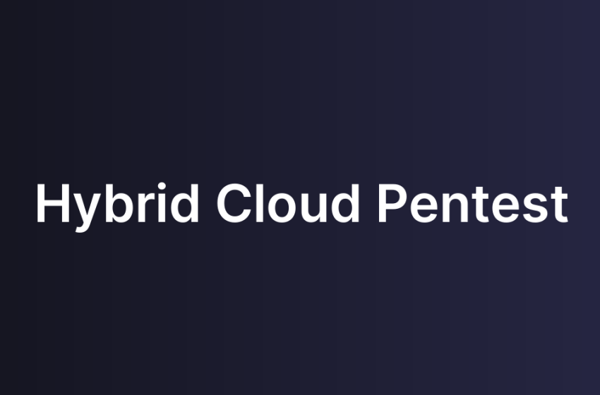 Hybrid Cloud Pentest