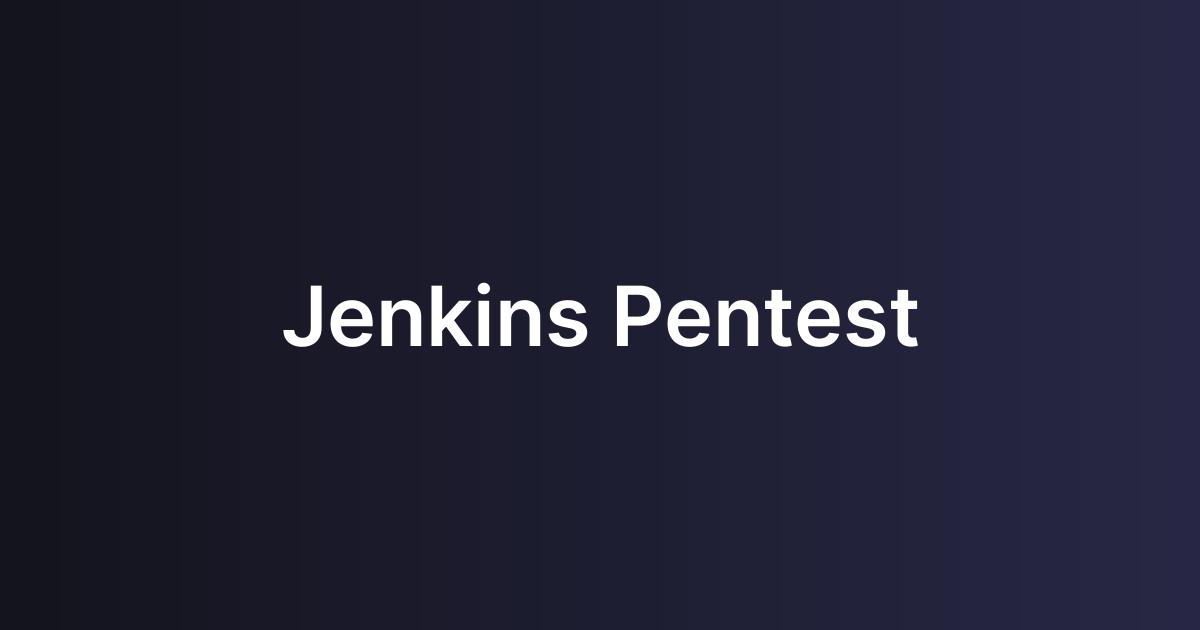 Jenkins Pentest