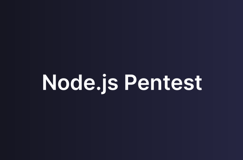 Node.js Pentest