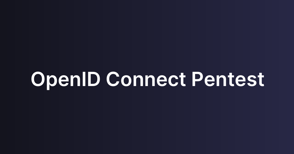 OpenID Connect Pentest
