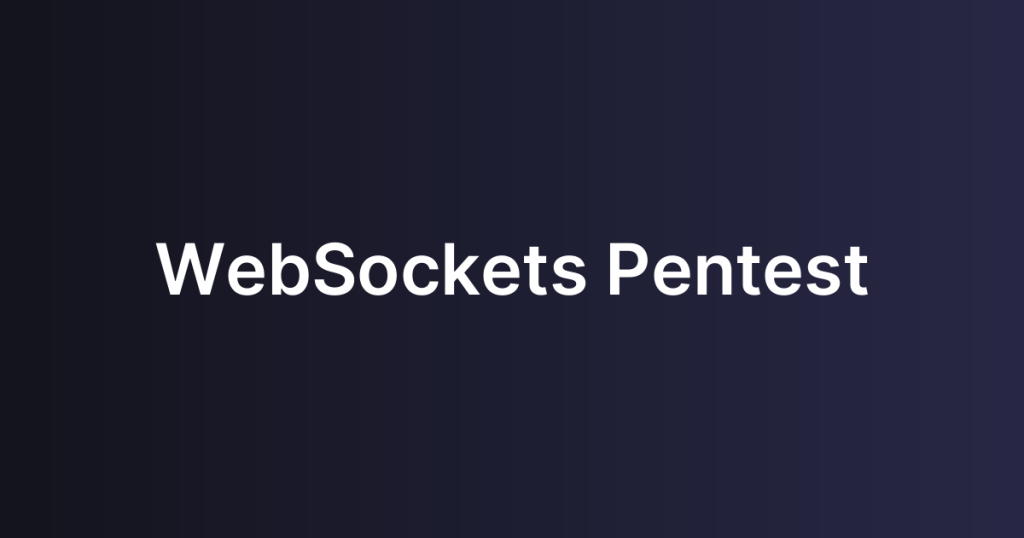 WebSockets Pentest
